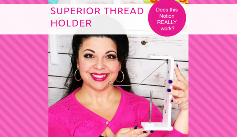 Superior Thread Holder – Sewing Notion Review